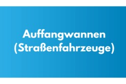 GM Titelbild - Kategorie Auffangwannen (Straßenfahrzeuge)