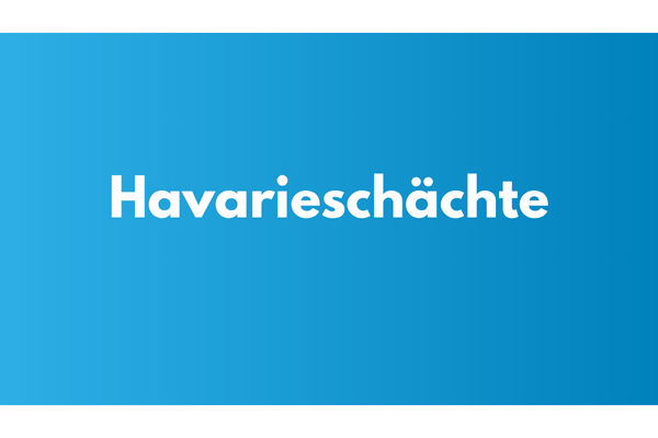 GM Titelbild - Kategorie Havarieschächte