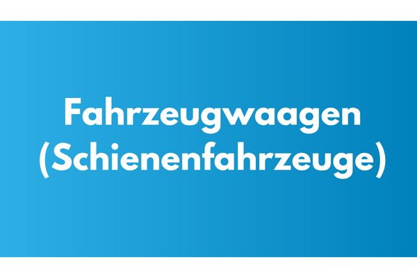 GM Titelbild - Kategorie Fahrzeugwaagen (Schienenfahrzeuge)